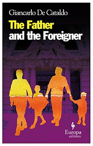Seller image for The Father and the Foreigner [Paperback ] for sale by booksXpress