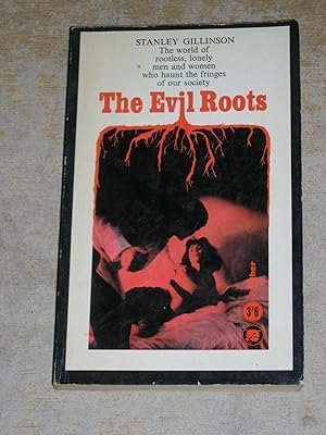 The Evil Roots