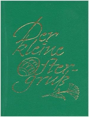 Der kleine Ostergruss. mit Ill. von Albrecht Dürer / Hyperion-Bücherei