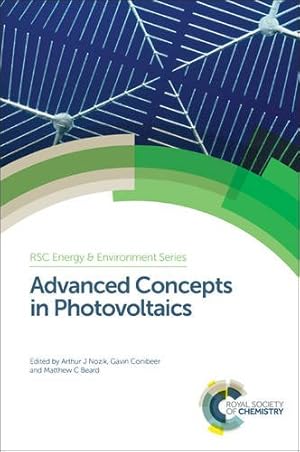 Immagine del venditore per Advanced Concepts in Photovoltaics: RSC (Energy and Environment Series) [Hardcover ] venduto da booksXpress