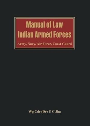 Seller image for Manual of Law: Indian Armed Forces (Army, Air Force, Coast Guard) [Hardcover ] for sale by booksXpress