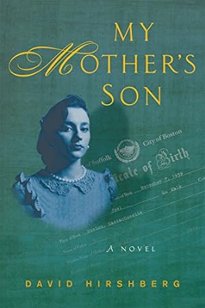 Image du vendeur pour My Mother's Son: A Novel by Hirshberg, David [Hardcover ] mis en vente par booksXpress