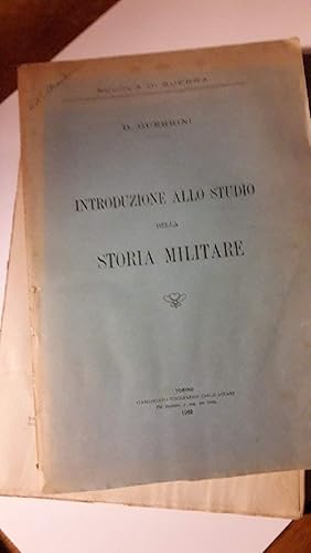 Imagen del vendedor de INTRODUZIONE ALLO STUDIO DELLA STORIA MILITARE(1922) a la venta por Invito alla Lettura