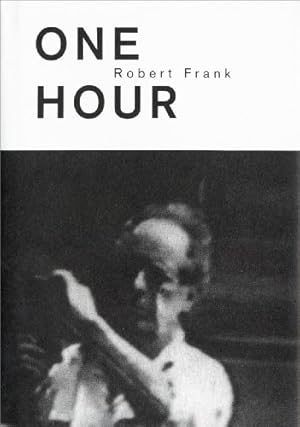Seller image for Robert Frank: One Hour [Hardcover ] for sale by booksXpress