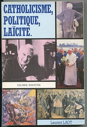 Image du vendeur pour Catholicisme, politique, lacit mis en vente par LibrairieLaLettre2
