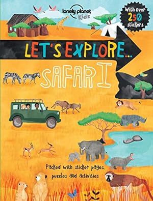 Seller image for Let's Explore. Safari (Lonely Planet Kids) by Webb, Christina, Lonely Planet Kids [Paperback ] for sale by booksXpress