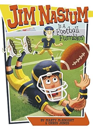 Seller image for Jim Nasium Is a Football Fumbler by McKnight, Marty [Paperback ] for sale by booksXpress