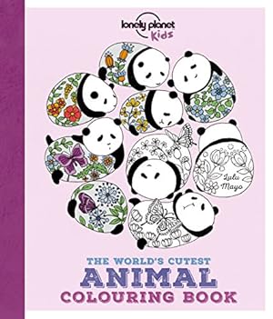 Seller image for The World's Cutest Animal Coloring Book (Lonely Planet Kids) by Lonely Planet Kids, Feroze, Jen [Paperback ] for sale by booksXpress