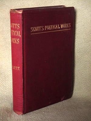The poetical works of Sir Walter Scott. With memoir of the author.