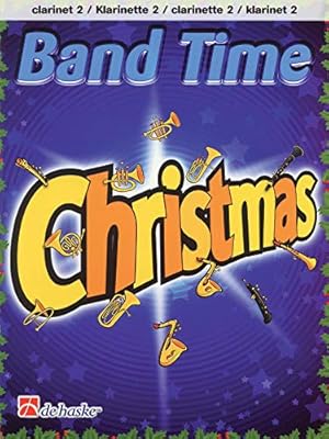 Seller image for Band Time Christmas: Clarinet 2 (De Haske Play-Along Book) by De Haske Publications [Paperback ] for sale by booksXpress