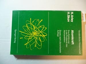Image du vendeur pour Atomkraft : Eine Einfhrung in die Probleme des Atomzeitalters mis en vente par Gebrauchtbcherlogistik  H.J. Lauterbach