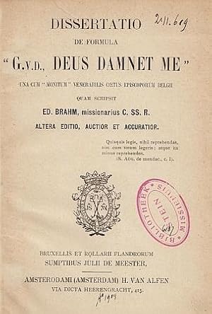 Dissertatio de formula "G.v.d., Deus damnet me", una cum "monitum" venerabilis coetus episcoporum...