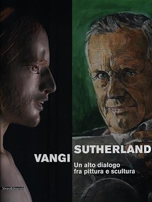 Bild des Verkufers fr Sutherland Vangi. Un alto dialogo fra pittura e scultura zum Verkauf von Librodifaccia