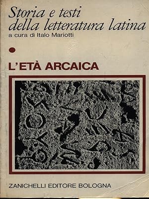 Bild des Verkufers fr L'eta' arcaica zum Verkauf von Librodifaccia
