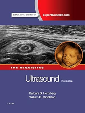Immagine del venditore per Ultrasound: The Requisites (Requisites in Radiology) by Hertzberg MD FACR, Barbara S., Middleton MD FACR, William D. [Hardcover ] venduto da booksXpress