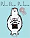 Bild des Verkufers fr Polar Bear Postman [Hardcover ] zum Verkauf von booksXpress