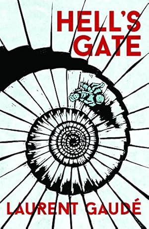 Seller image for Hell's Gate by Gaudé, Laurent [Paperback ] for sale by booksXpress
