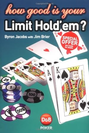 Seller image for How Good is Your Limit Hold'em? by Byron Jacobs, Jim Brier [Paperback ] for sale by booksXpress