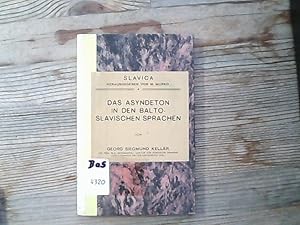 Bild des Verkufers fr Das Asyndeton in den balto-slavischen Sprachen. Slavica ; 4. zum Verkauf von Antiquariat Bookfarm