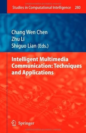 Imagen del vendedor de Intelligent Multimedia Communication: Techniques and Applications (Studies in Computational Intelligence) [Hardcover ] a la venta por booksXpress