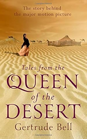 Seller image for Tales from the Queen of the Desert by Bell, Gertrude [Paperback ] for sale by booksXpress