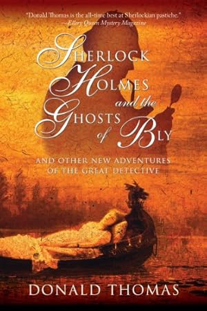 Seller image for Sherlock Holmes and the Ghosts of Bly: And Other New Adventures of the Great Detective (Pegasus Crime (Paperback)) by Thomas, Donald [Paperback ] for sale by booksXpress