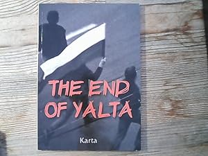 Seller image for The end of Yalta : Breakthrough in Eastern Europe 1989 / 90. for sale by Antiquariat Bookfarm