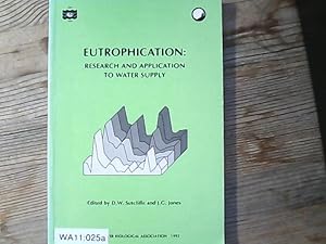 Bild des Verkufers fr Eutrophication: Research and Application to Water Supply. (FBA Special Publications). zum Verkauf von Antiquariat Bookfarm