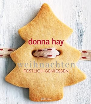 Weihnachten - Festlich geniessen