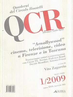 Bild des Verkufers fr QCR: 1/2009 - Arnollywood. Cinema, televisione, video a Firenze e in Toscana zum Verkauf von Librodifaccia