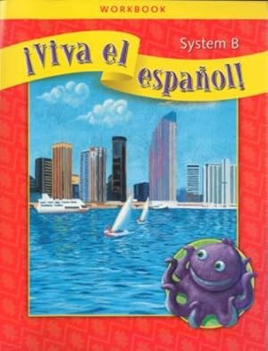 Bild des Verkufers fr ¡Viva el español!, System B Package of 25 Workbooks (VIVA EL ESPANOL) (Spanish Edition) by McGraw-Hill Education, DeMado, Tibensky, Brown, Jane, Wolinski Szeszol, Christine, Alfredo Wardanian, Donna [Paperback ] zum Verkauf von booksXpress