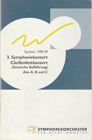 Seller image for Programmheft 3. Symphoniekonzert / Ccilienfestkonzert Halle Mnsterland 24. Oktober 1998 for sale by Programmhefte24 Schauspiel und Musiktheater der letzten 150 Jahre