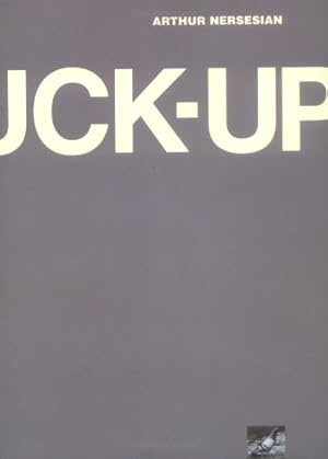 Imagen del vendedor de The Fuck-Up by Nersesian, Arthur [Paperback ] a la venta por booksXpress