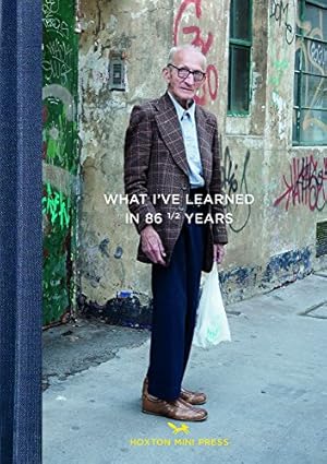 Seller image for What I've Learned in 86½ Years by Usborne, Martin, Markovitch, Joseph [Hardcover ] for sale by booksXpress