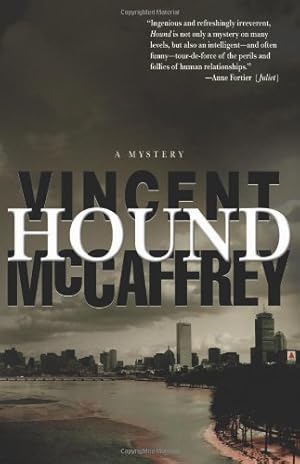 Seller image for Hound: a novel by McCaffrey, Vincent [Hardcover ] for sale by booksXpress