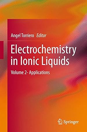 Seller image for Electrochemistry in Ionic Liquids: Volume 2: Applications [Hardcover ] for sale by booksXpress