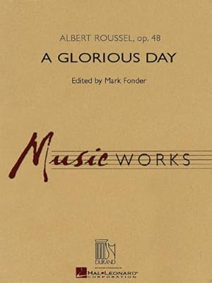 Seller image for A Glorious Day (Music Works) by Fonder, Mark [Paperback ] for sale by booksXpress