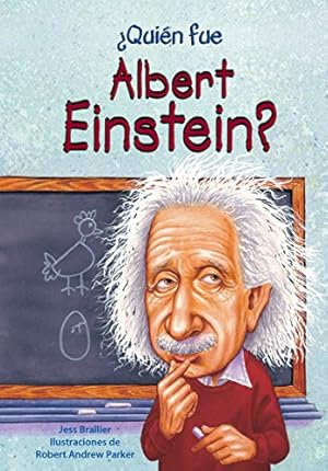 Bild des Verkufers fr ¿Quien fue Albert Einstein? / Who Was Albert Einstein? (Spanish Edition) (¿Quién Fue?/ Who Was?) by Jess Brallier [Paperback ] zum Verkauf von booksXpress
