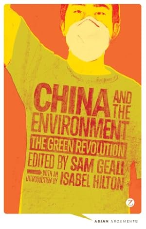 Immagine del venditore per China and the Environment: The Green Revolution (Asian Arguments) [Soft Cover ] venduto da booksXpress