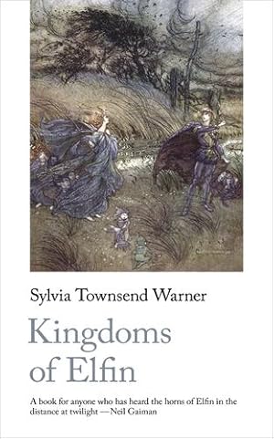 Seller image for Kingdoms of Elfin (Handheld Classics) by Sylvia Townsend Warner (author) [Paperback ] for sale by booksXpress