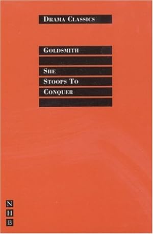 Image du vendeur pour She Stoops to Conquer (Nick Hern Books) by Goldsmith, Oliver [Paperback ] mis en vente par booksXpress