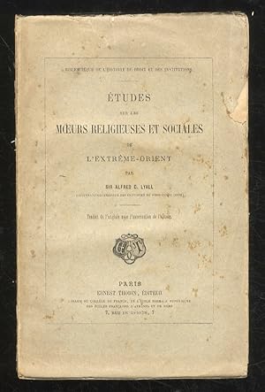 Bild des Verkufers fr Etudes sur les moeurs religieuse et sociales de l'extreme-orient. Traduit de l'anglais avec l'autorisation de l'auteur. zum Verkauf von Libreria Oreste Gozzini snc