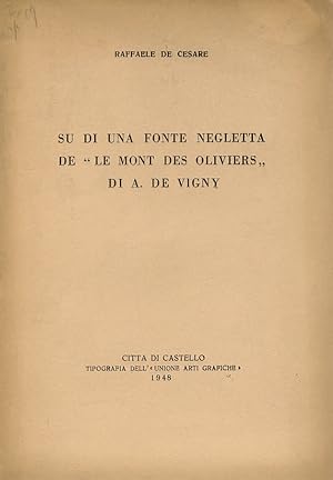 Imagen del vendedor de Su di una fonte negletta de "le mont des oliviers" di A. de Vigny. a la venta por Libreria Oreste Gozzini snc