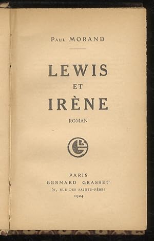 Lewis et Irène. Roman.