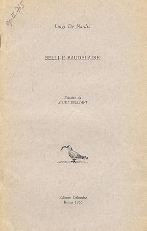 Immagine del venditore per Belli e Baudelaire. venduto da Libreria Oreste Gozzini snc