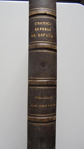 Imagen del vendedor de CRNICA GENERAL DE ESPAA, o sea Historia Ilustrada y Descriptiva de sus provincias, sus poblaciones ms importantes de la Pennsula y de Ultramar. Obra Redactada por conocidos Escritores de Madrid, de Provincias y de Amrica. (5 PROVINCIAS): VILA, LOGROO, HUESCA, HUELVA y ZARAGOZA. a la venta por LIBRERA ROBESPIERRE