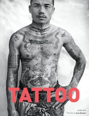 Seller image for Tattoo by Bagot, Pascal, Cummings, Joe, Friedman, Anna Felicity, Galliot, Sébastien, Govenar, Alan [FRENCH LANGUAGE - Hardcover ] for sale by booksXpress