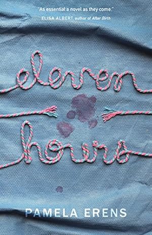 Imagen del vendedor de Eleven Hours by Erens, Pamela [Paperback ] a la venta por booksXpress