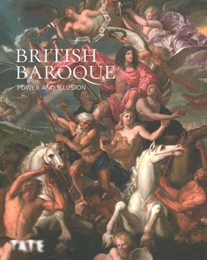 Bild des Verkufers fr British Baroque : Power and Illusion zum Verkauf von GreatBookPrices