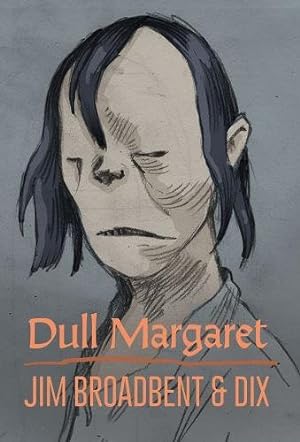 Seller image for Dull Margaret by Broadbent, Jim [Hardcover ] for sale by booksXpress
